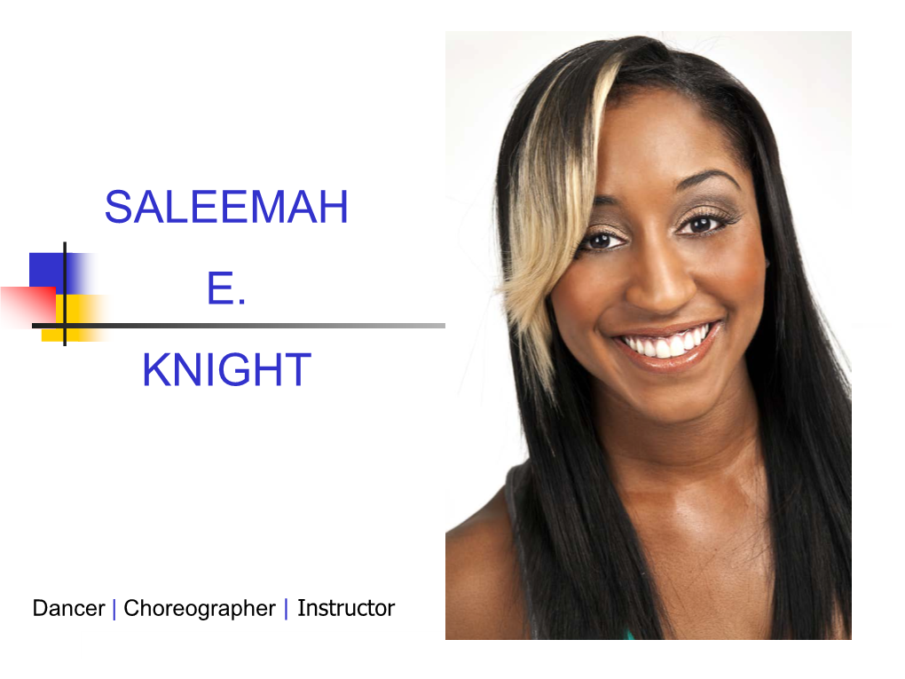 Saleemah E. Knight