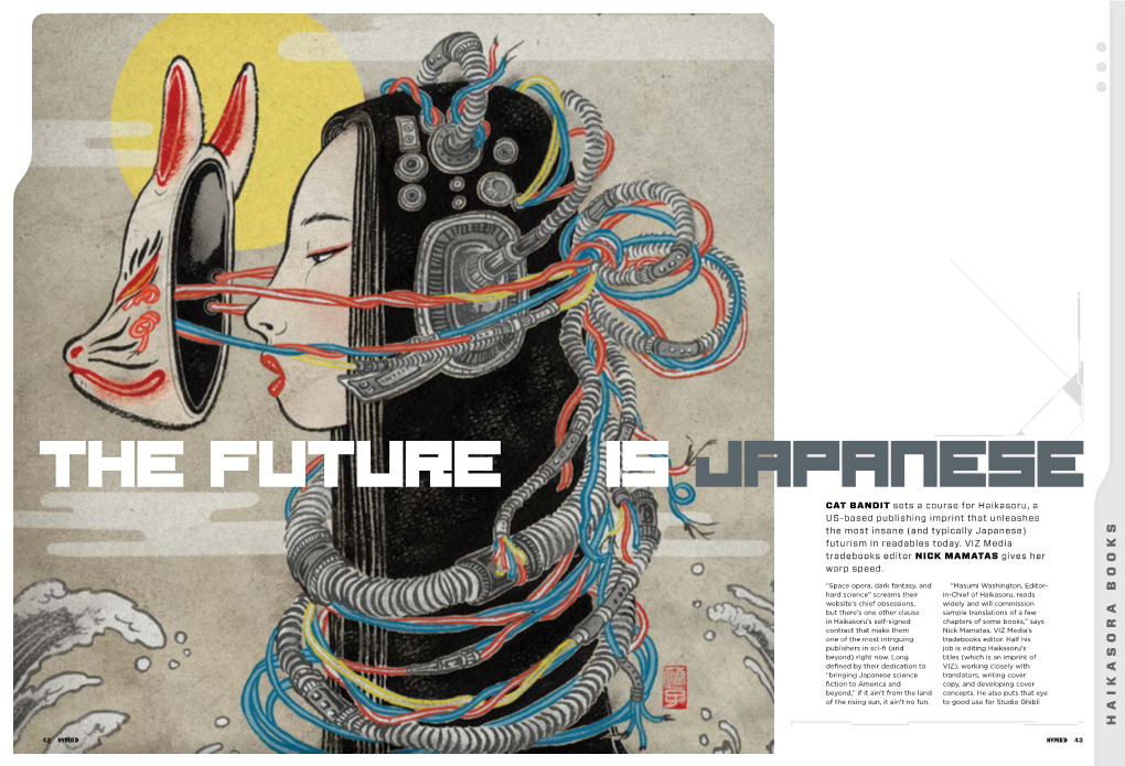 The Future Is Japanese