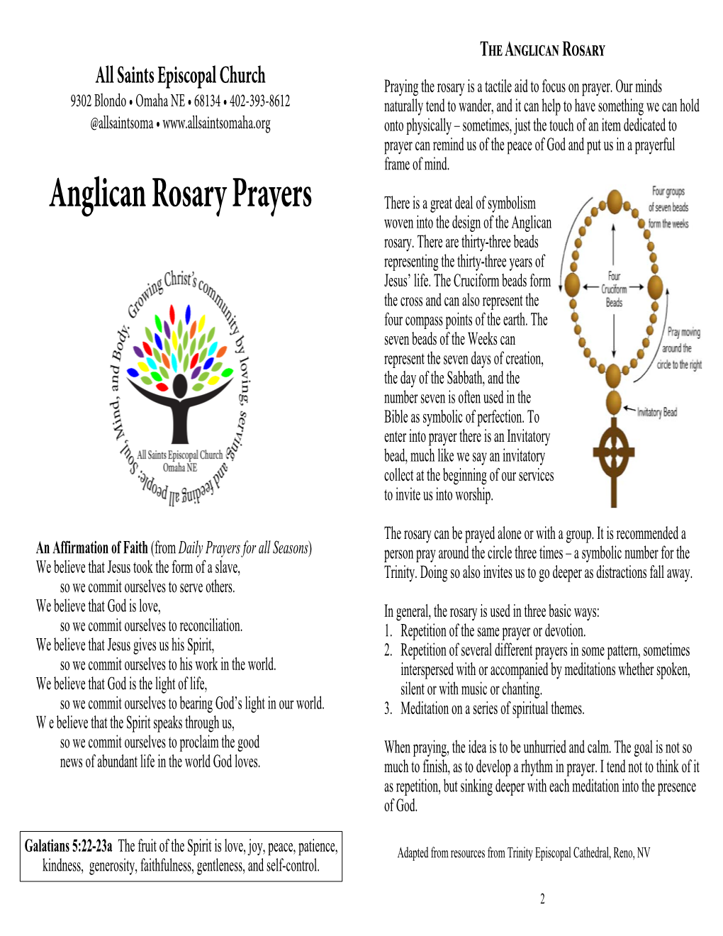 Anglican Rosary Prayers There Is a Great Deal of Symbolism Woven Into the Design of the Anglican Rosary