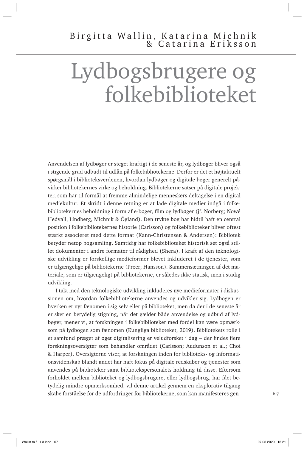 Lydbogsbrugere Og Folkebiblioteket