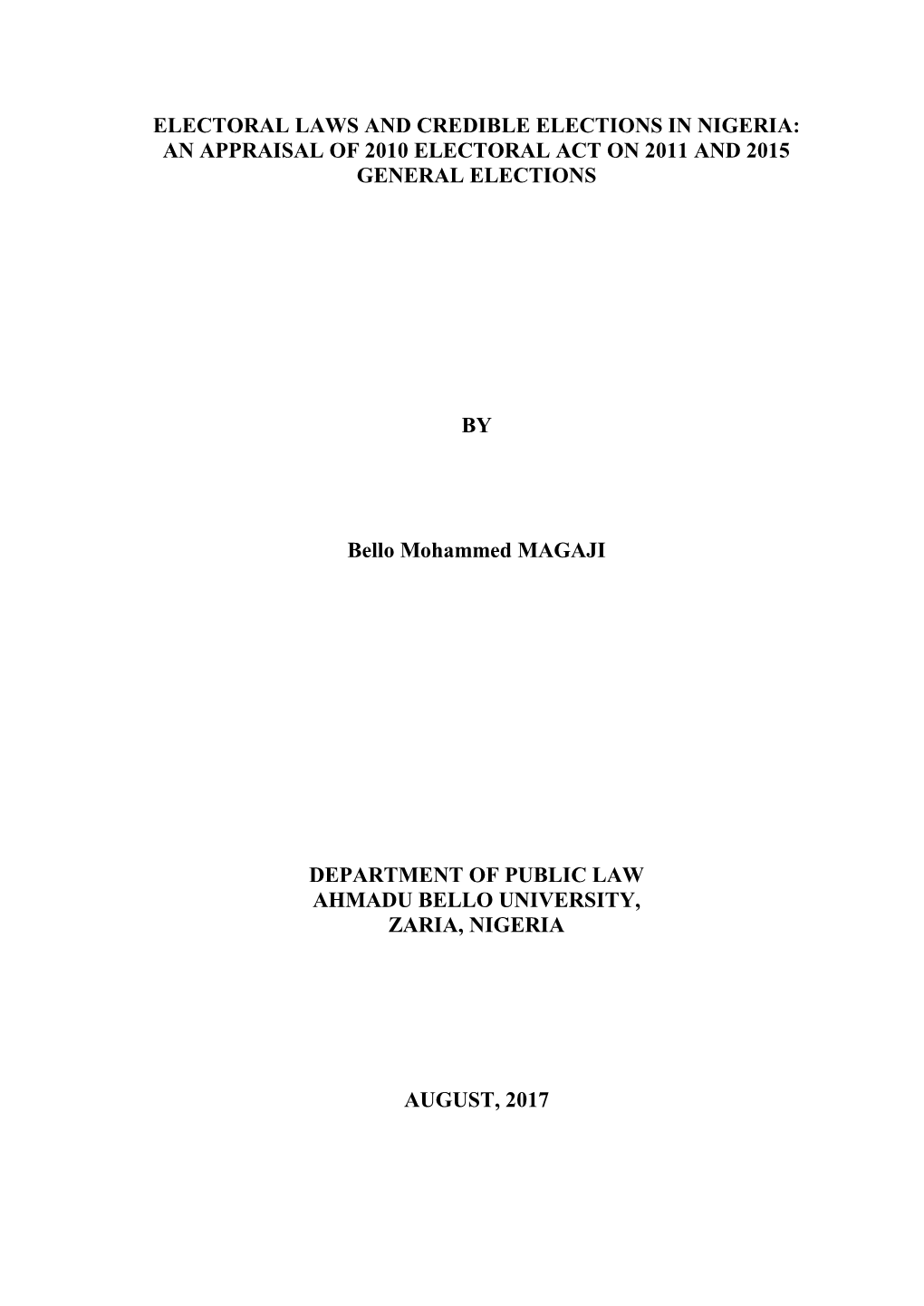 An Appraisal of 2010 Electoral Act on 2011 and 2015 General Elections