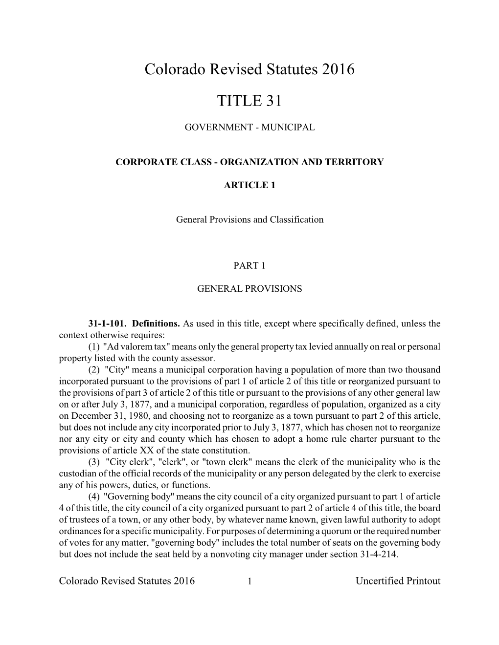 Colorado Revised Statutes 2016 TITLE 31