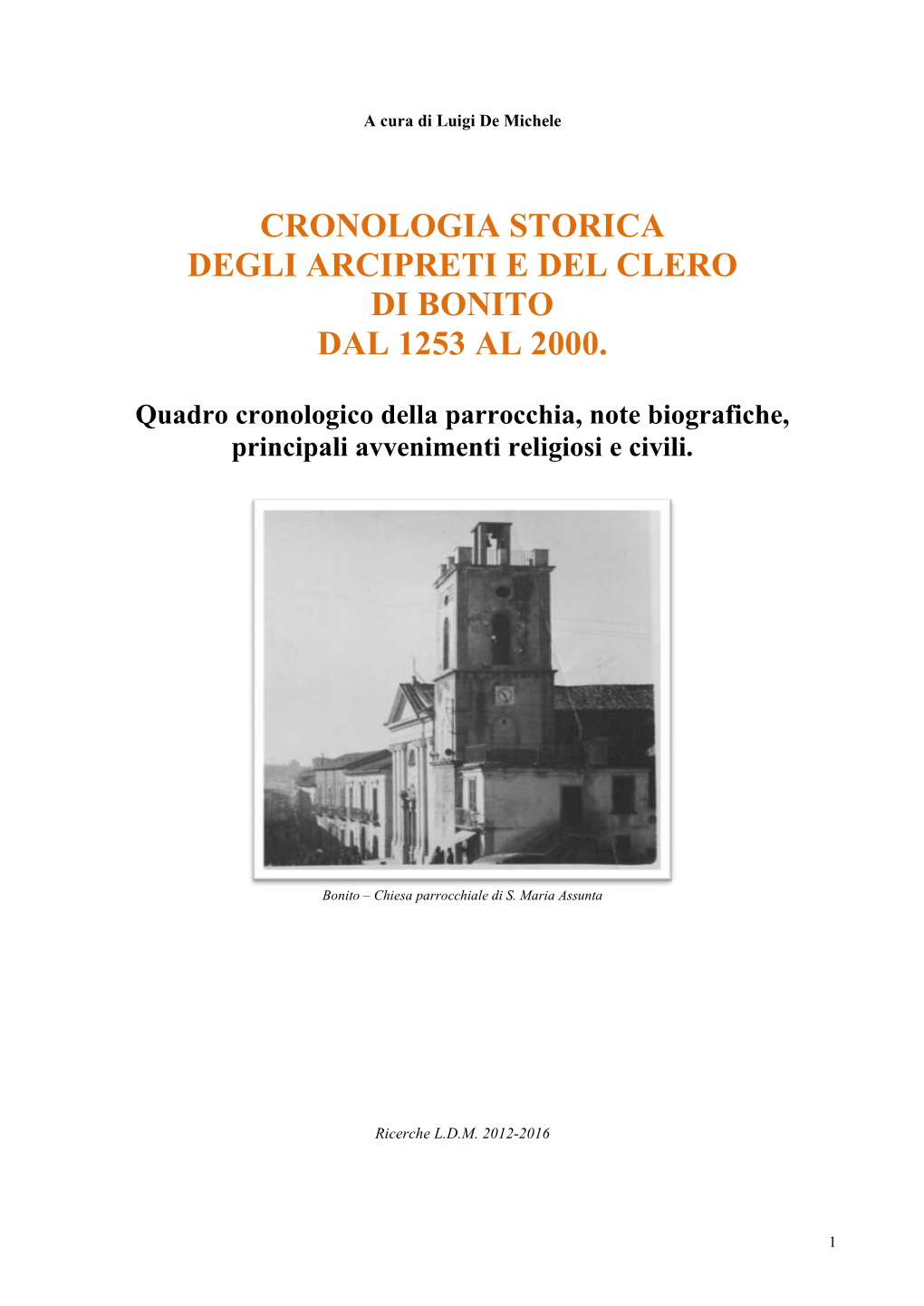 Cronologia Storica Degli Arcipreti E Del Clero Di Bonito Dal 1253 Al 2000