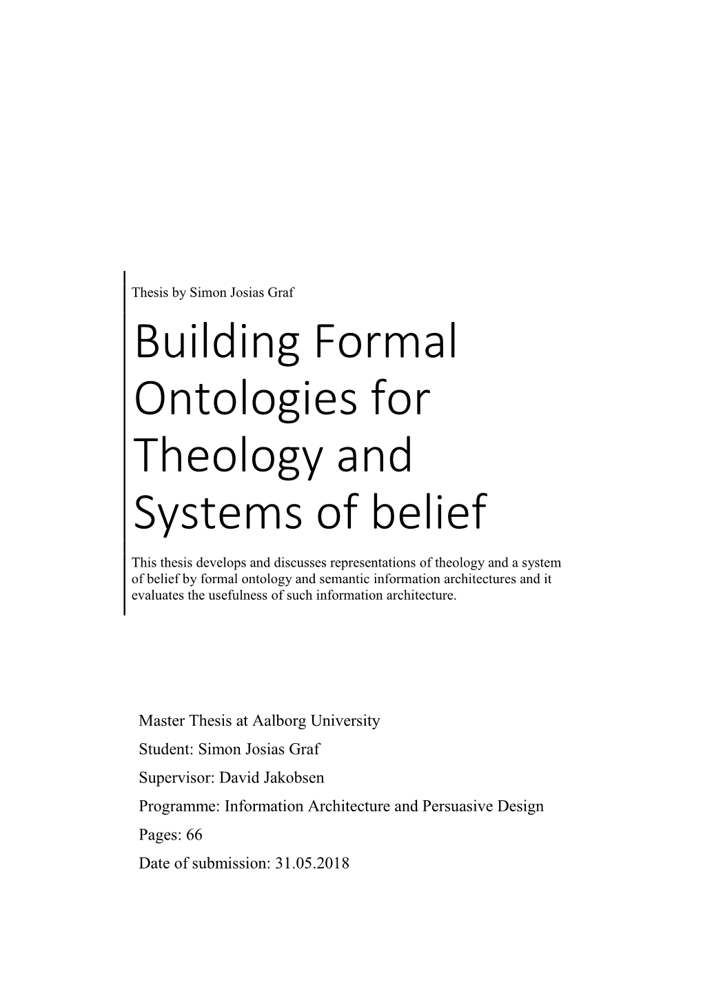 Building Formal Ontologies for Theology and Systems of Belief