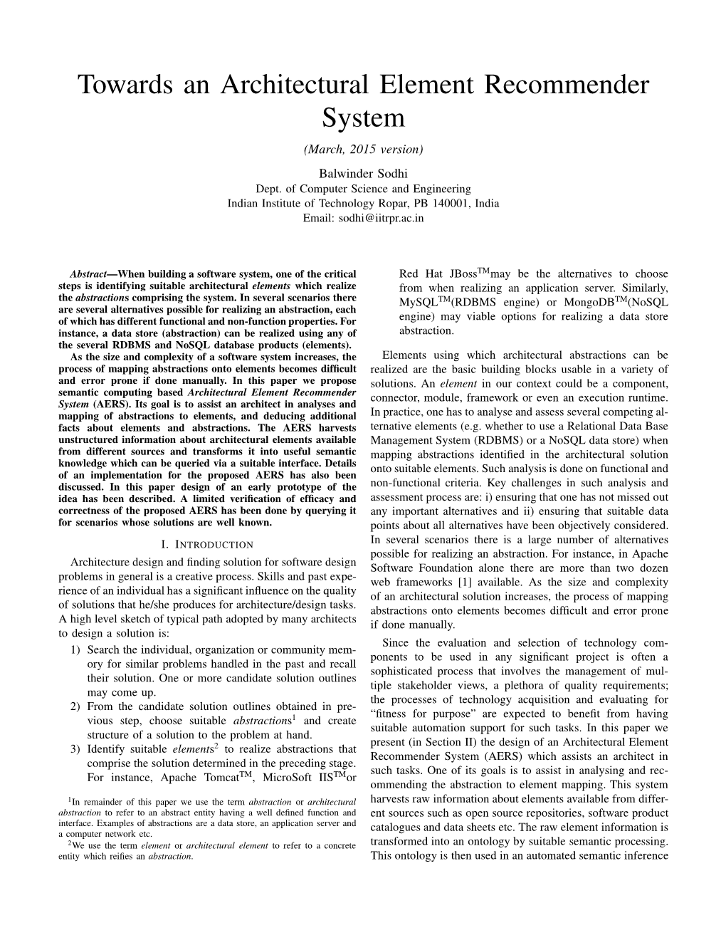 Towards an Architectural Element Recommender System (March, 2015 Version) Balwinder Sodhi Dept