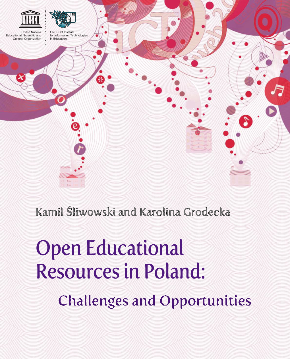 Open Educational Resources in Poland: Challenges and Opportunities