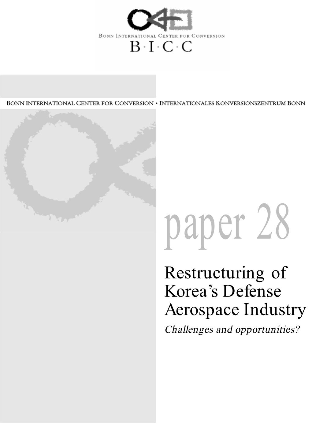 Restructuring of Korea's Defense Aerospace Industry