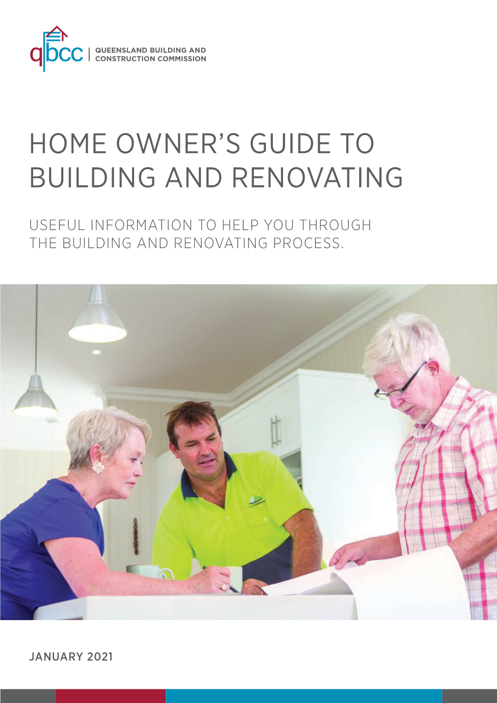 QBCC Home Owner's Guide to Building and Renovating