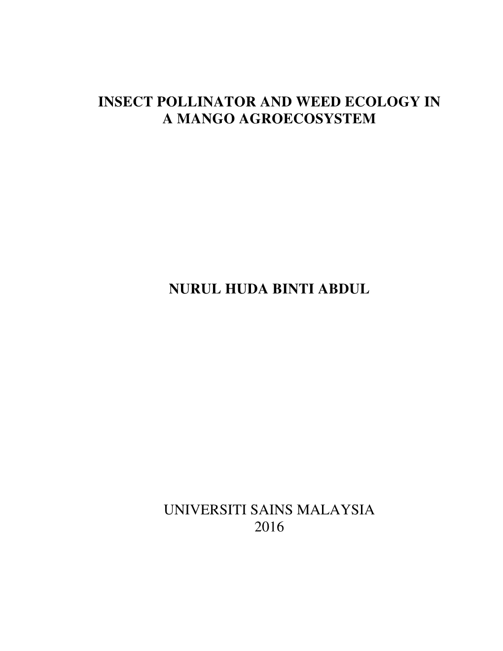 Insect Pollinator and Weed Ecology in a Mango Agroecosystem