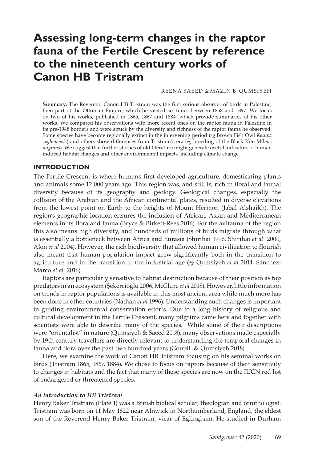 Assessing Long-Term Changes in the Raptor Fauna of the Fertile Crescent by Reference to the Nineteenth Century Works of Canon HB Tristram REENA SAEED & MAZIN B