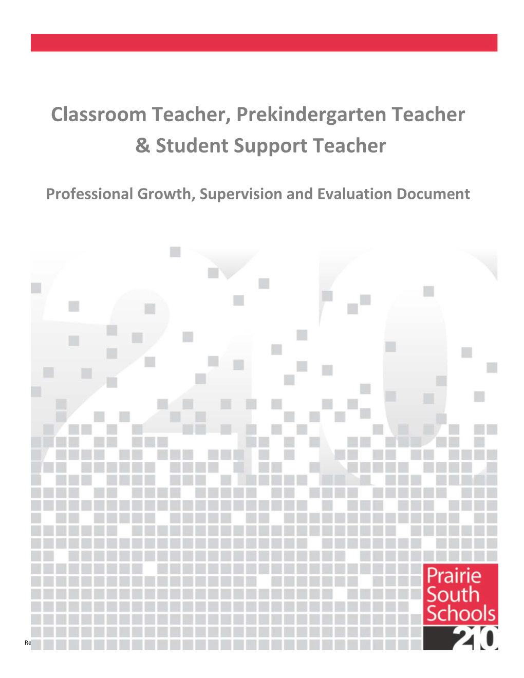 Teacher Professional Growth, Supervision, and Evaluation Is a Shared Responsibility Between Teachers, Administrators, and Superintendents