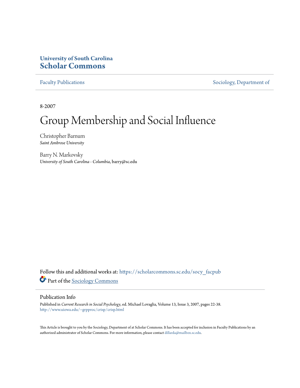 Group Membership and Social Influence Christopher Barnum Saint Ambrose University