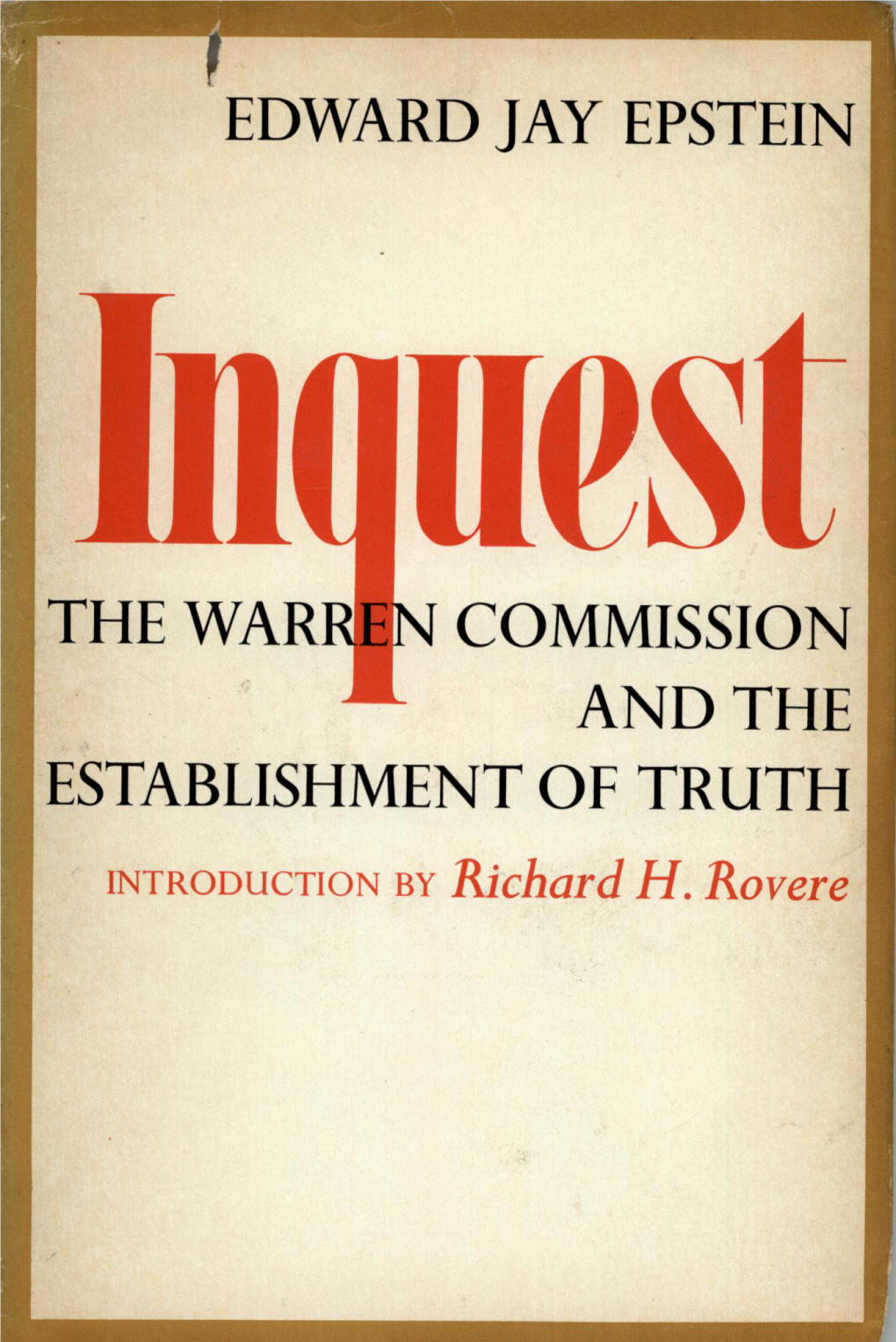 Edward Jay Epstein the War Commission and the Establishment of Truth