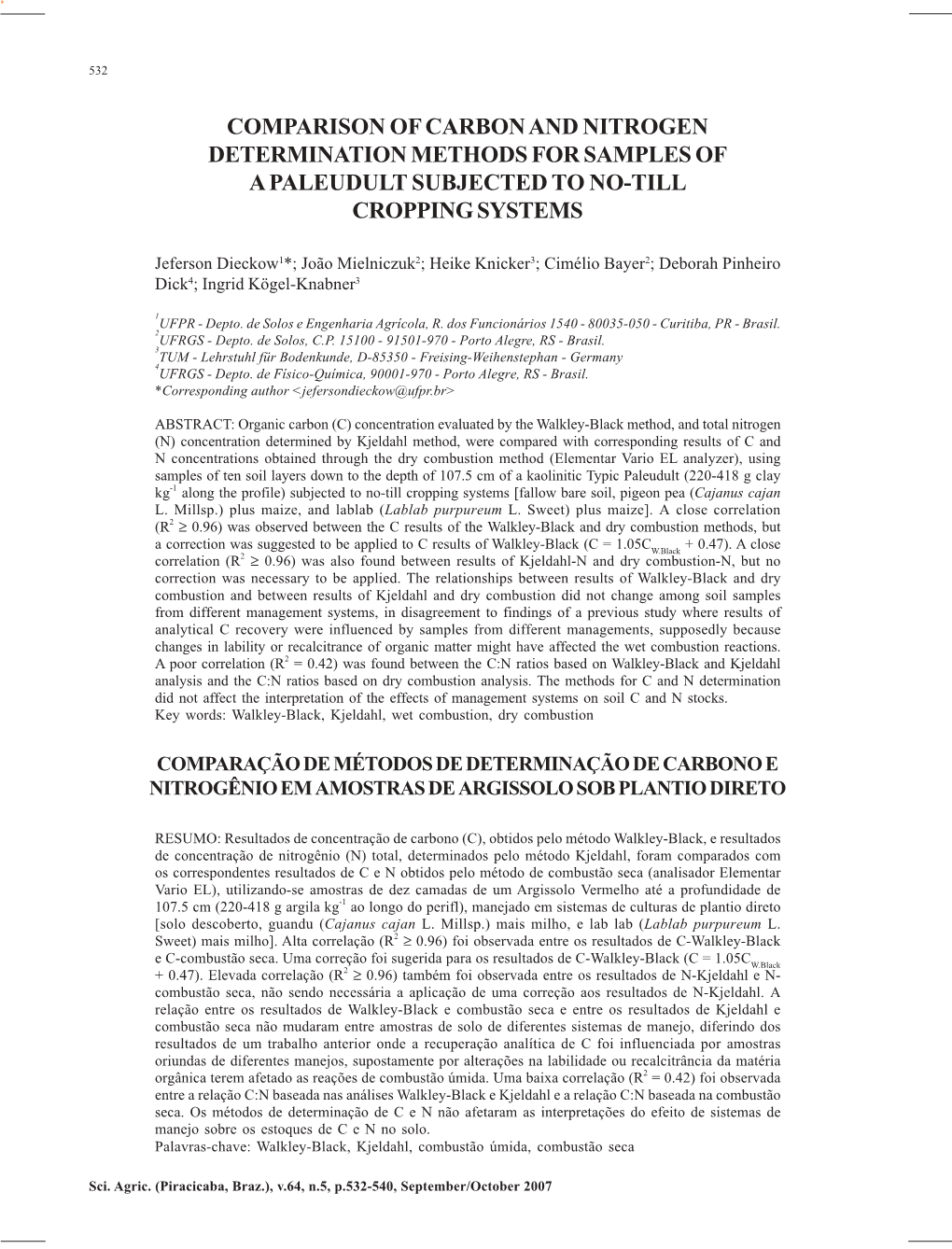 Comparison of Carbon and Nitrogen Determination Methods for Samples of a Paleudult Subjected to No-Till Cropping Systems