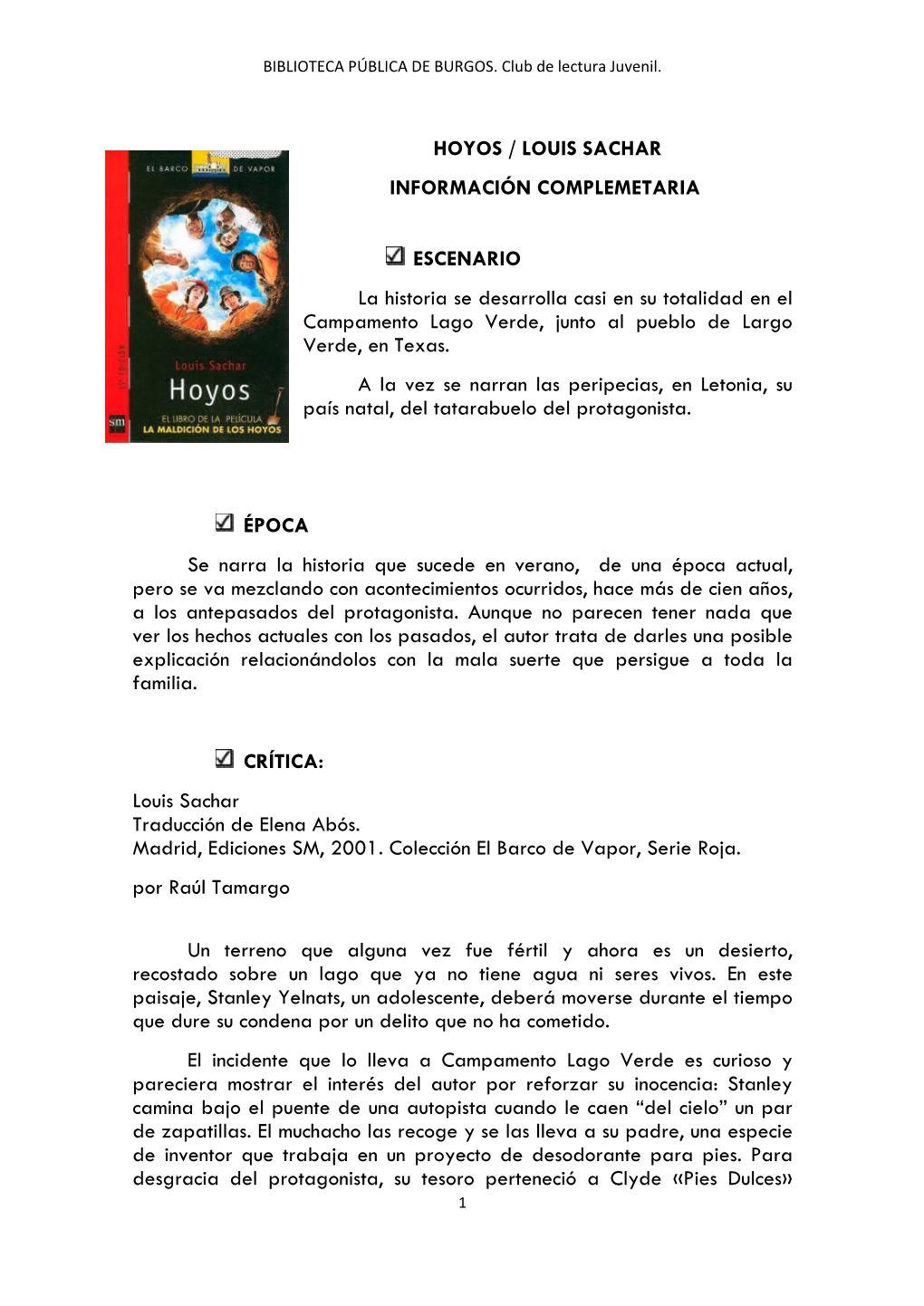 Hoyos / Louis Sachar Información Complemetaria