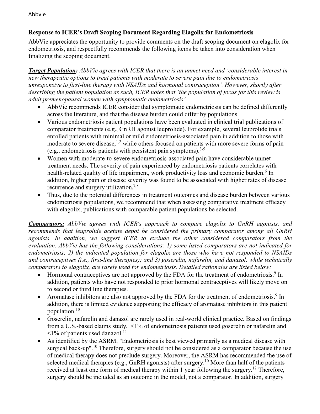 Response to ICER's Draft Scoping Document Regarding Elagolix for Endometriosis Abbvie Appreciates the Opportunity to Provide C