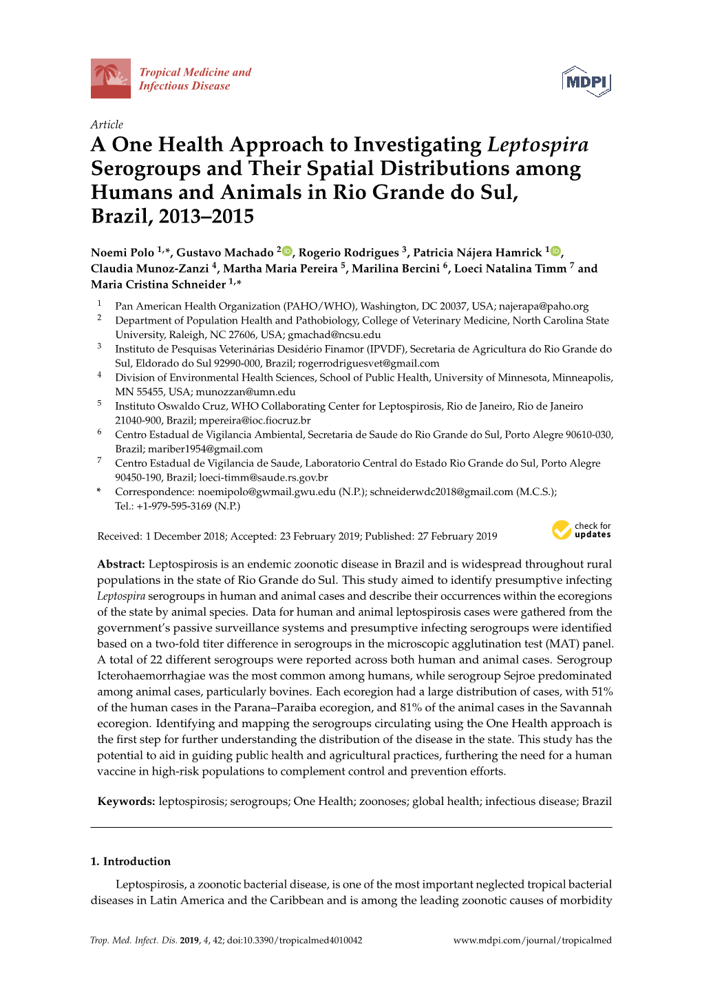 A One Health Approach to Investigating Leptospira Serogroups and Their Spatial Distributions Among Humans and Animals in Rio Grande Do Sul, Brazil, 2013–2015