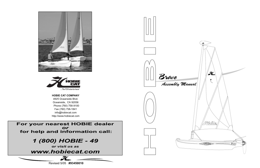 HOBIE Bravo and Welcome to the HOBIE Sailing Family