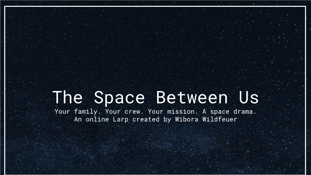 Download the Space Between Us