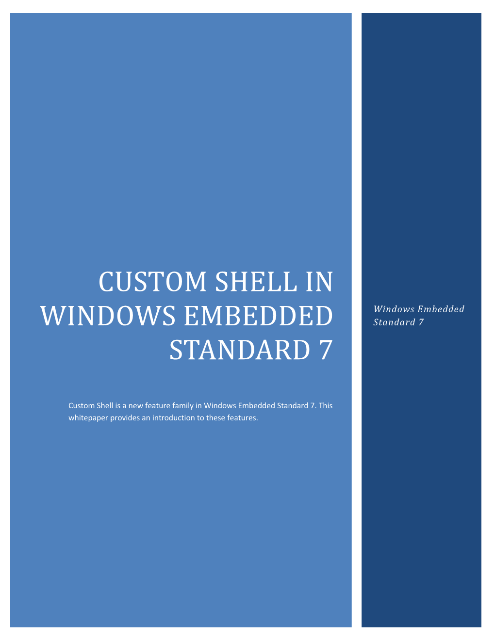 Custom Shell in Windows Embedded Standard 7