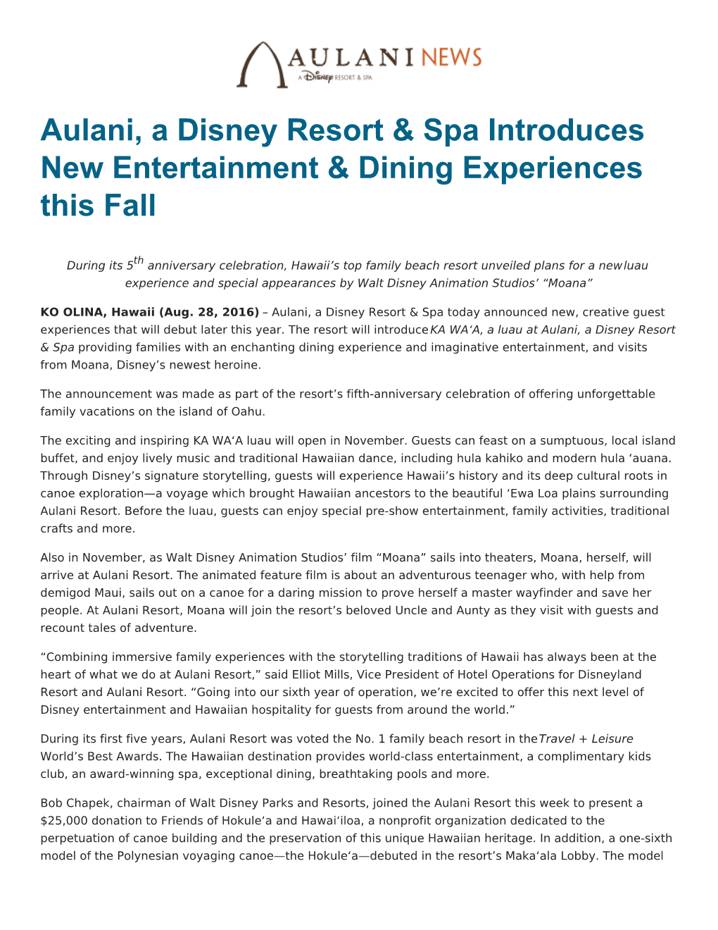 Aulani, a Disney Resort & Spa Introduces New Entertainment & Dining Experiences This Fall Will Serve As a Visual Reminder of Hawaii’S Heritage of Exploration