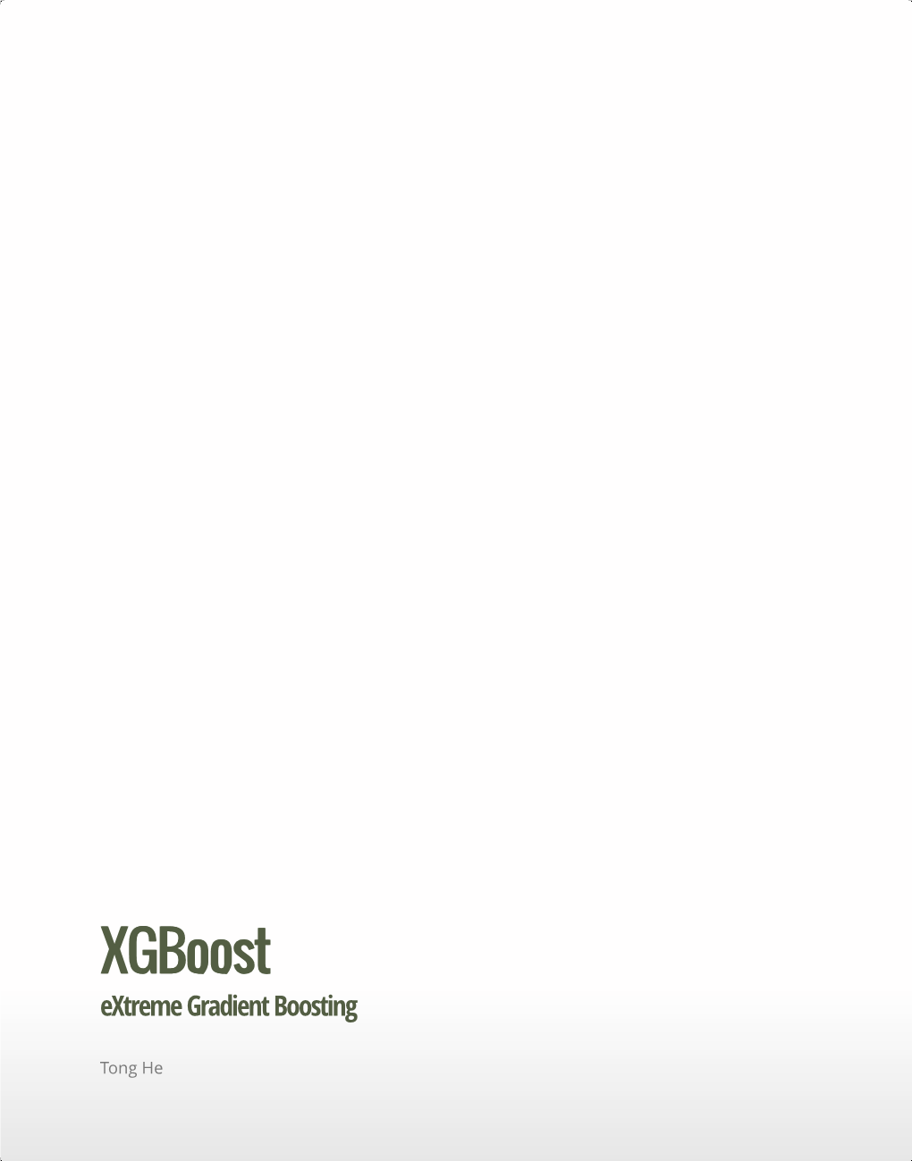 Xgboost Extreme Gradient Boosting