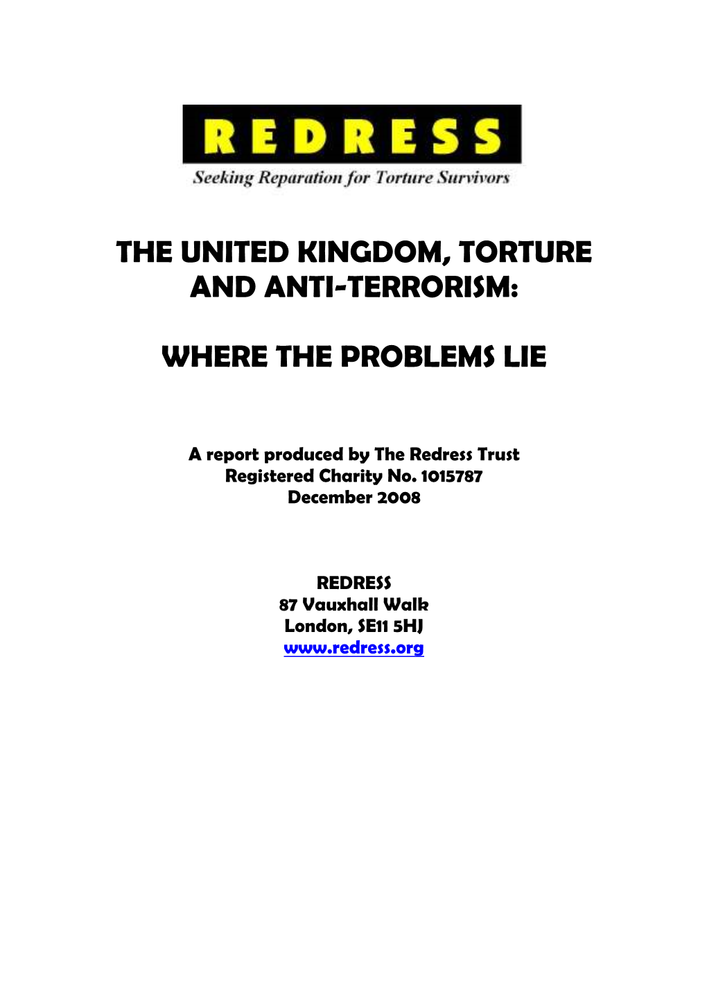 The United Kingdom, Torture and Anti-Terrorism