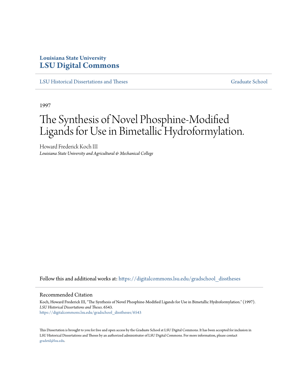 The Synthesis of Novel Phosphine-Modified Ligands For