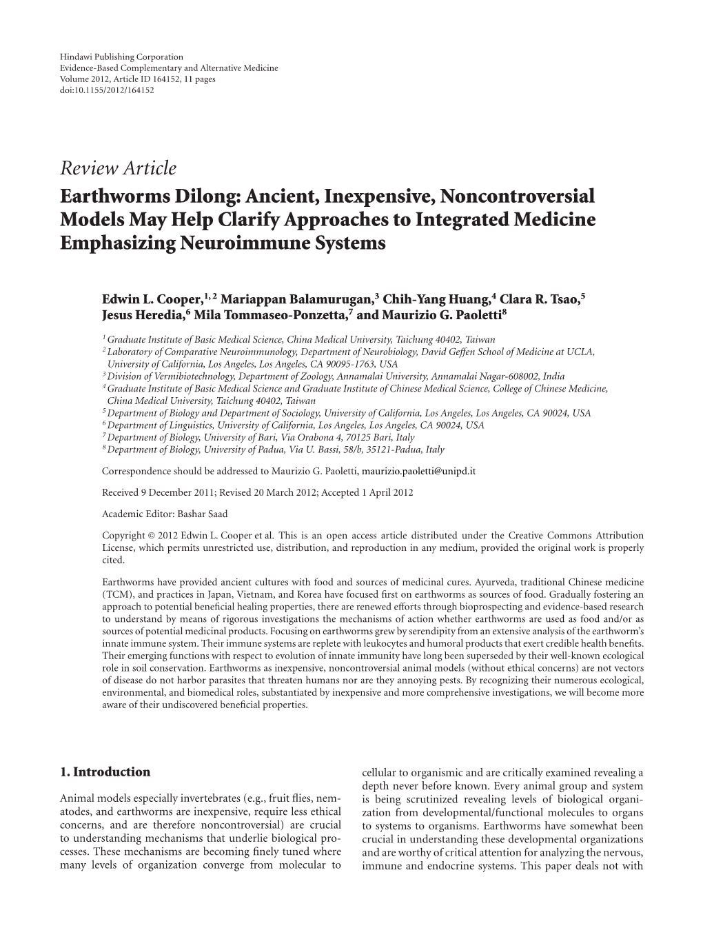 Earthworms Dilong: Ancient, Inexpensive, Noncontroversial Models May Help Clarify Approaches to Integrated Medicine Emphasizing Neuroimmune Systems