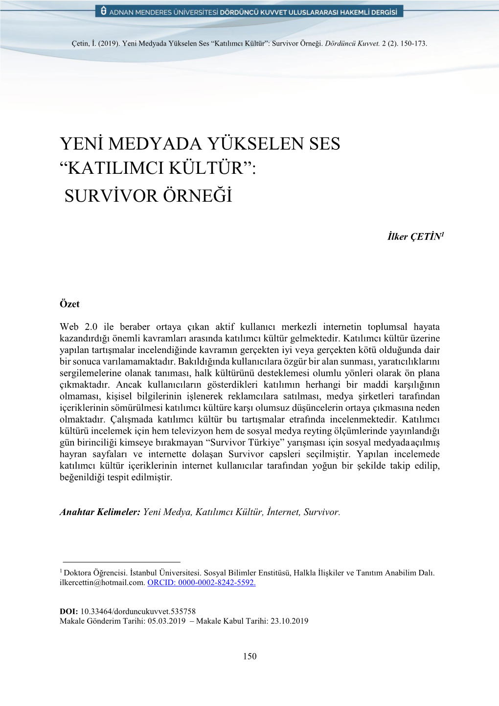 Katilimci Kültür”: Survivor Örneği