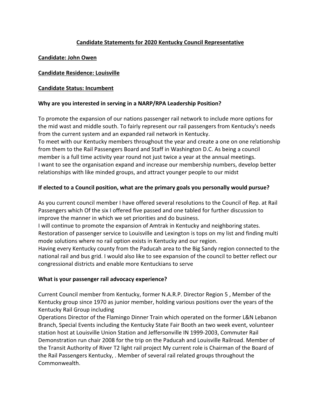 Candidate Statements for 2020 Kentucky Council Representative Candidate: John Owen Candidate Residence: Louisville Candidate