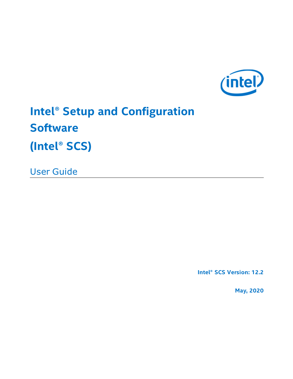 Intel® Setup and Configuration Software (Intel® SCS) User Guide