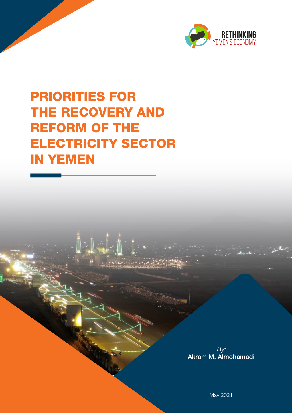 Priorities for the Recovery and Reform of the Electricity Sector in Yemen