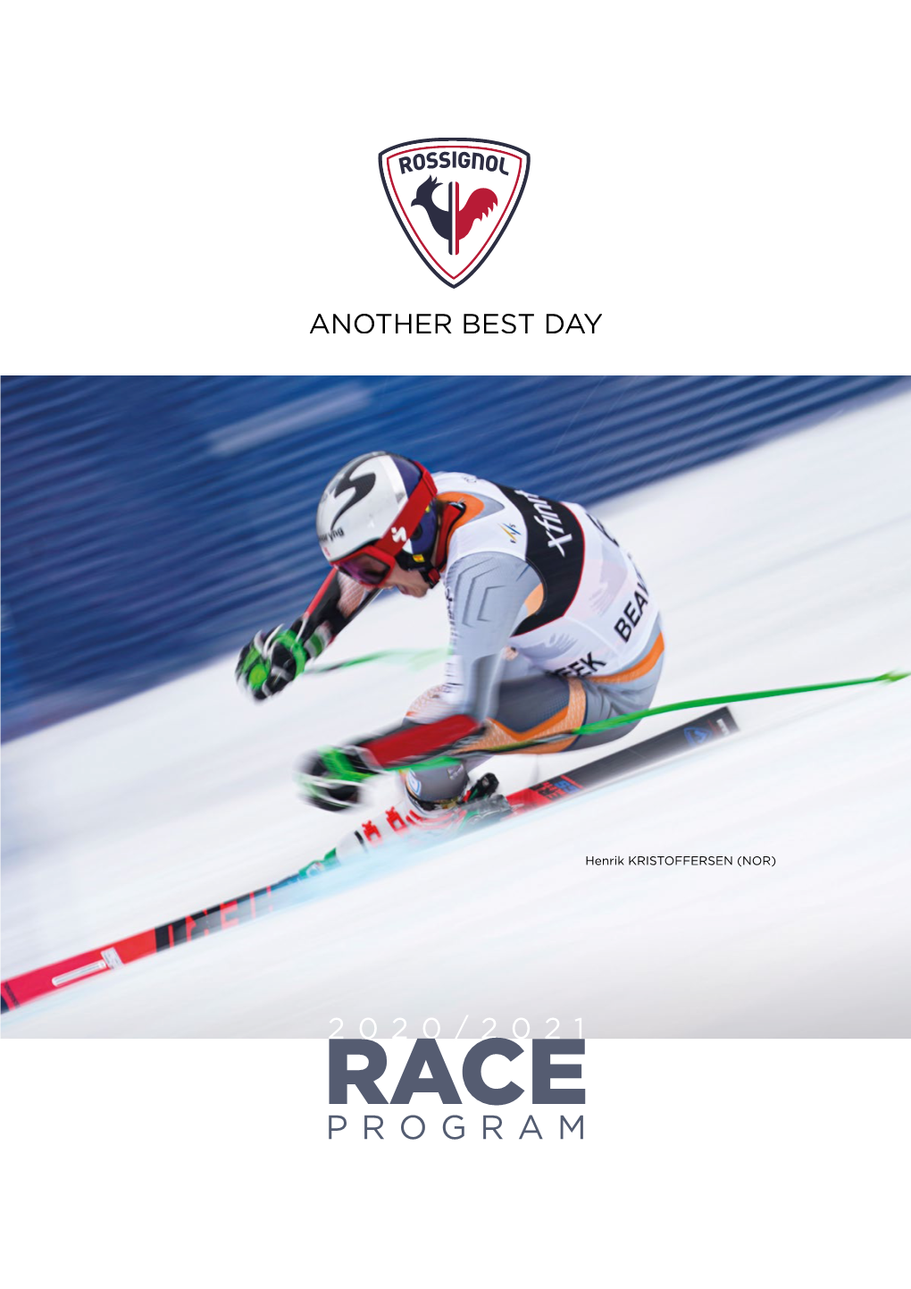 Program Race Program Race 2020/2021 Hero Gs World Champions Skis Athlètes