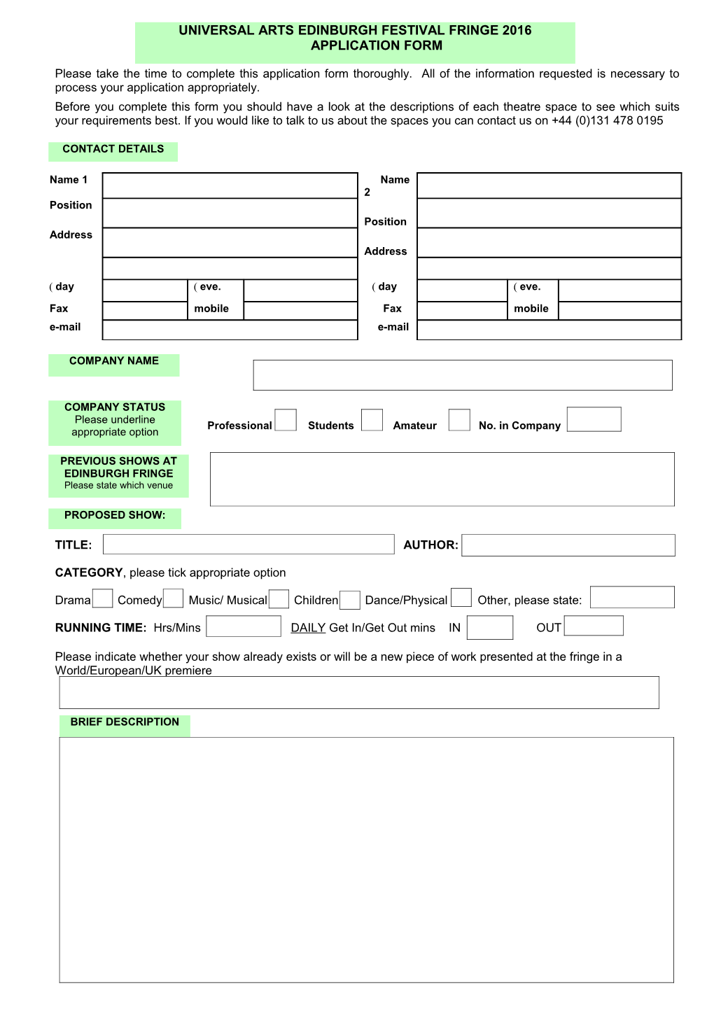 Universal Arts 2009 Edinburgh Festival Fringe Application Form