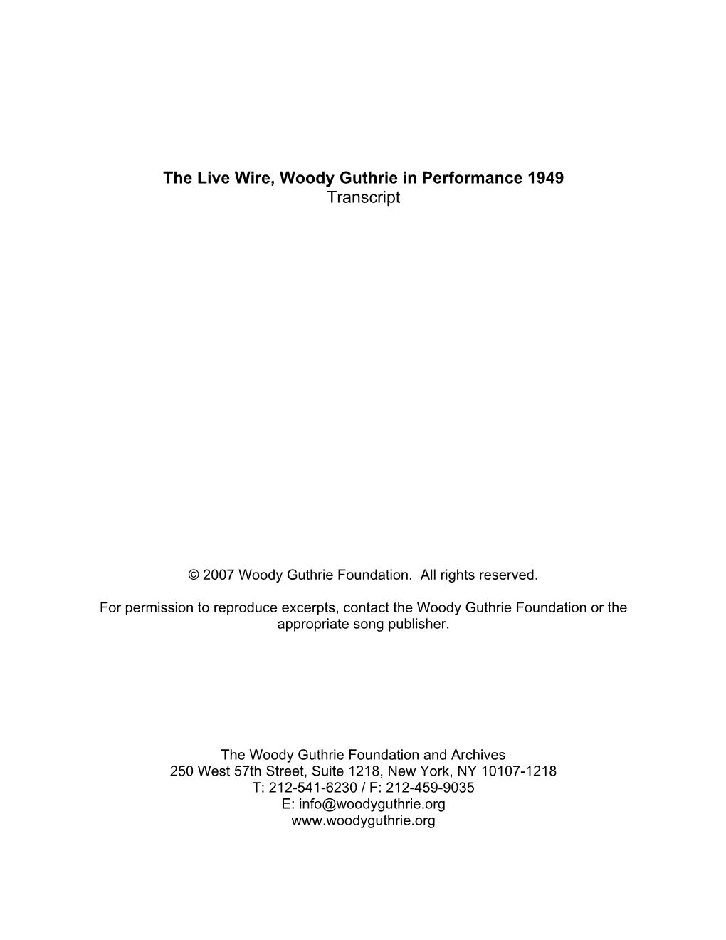 The Live Wire, Woody Guthrie in Performance 1949 Transcript