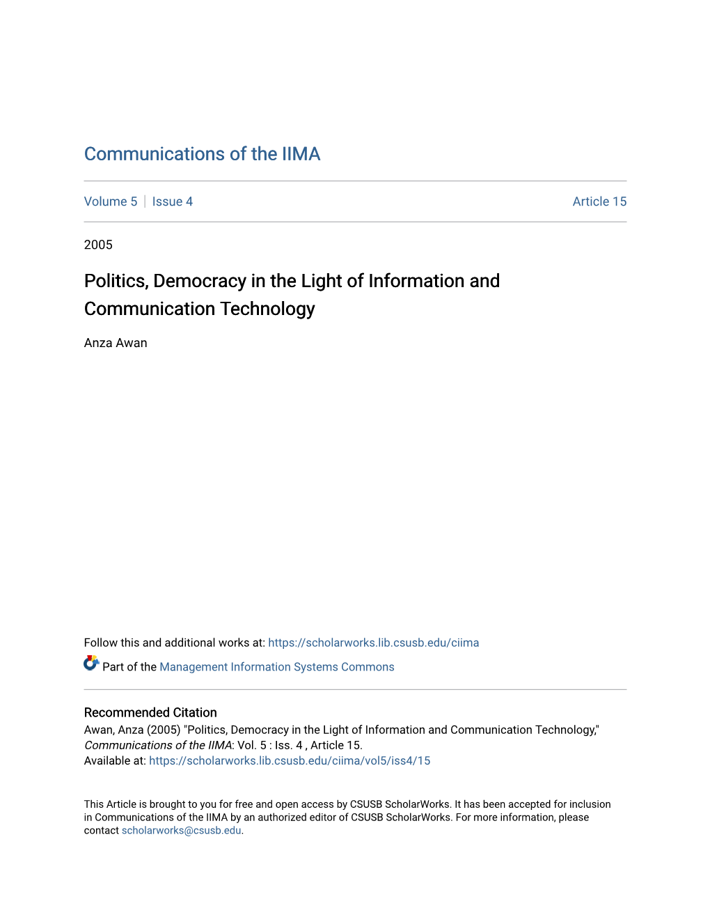 Politics, Democracy in the Light of Information and Communication Technology