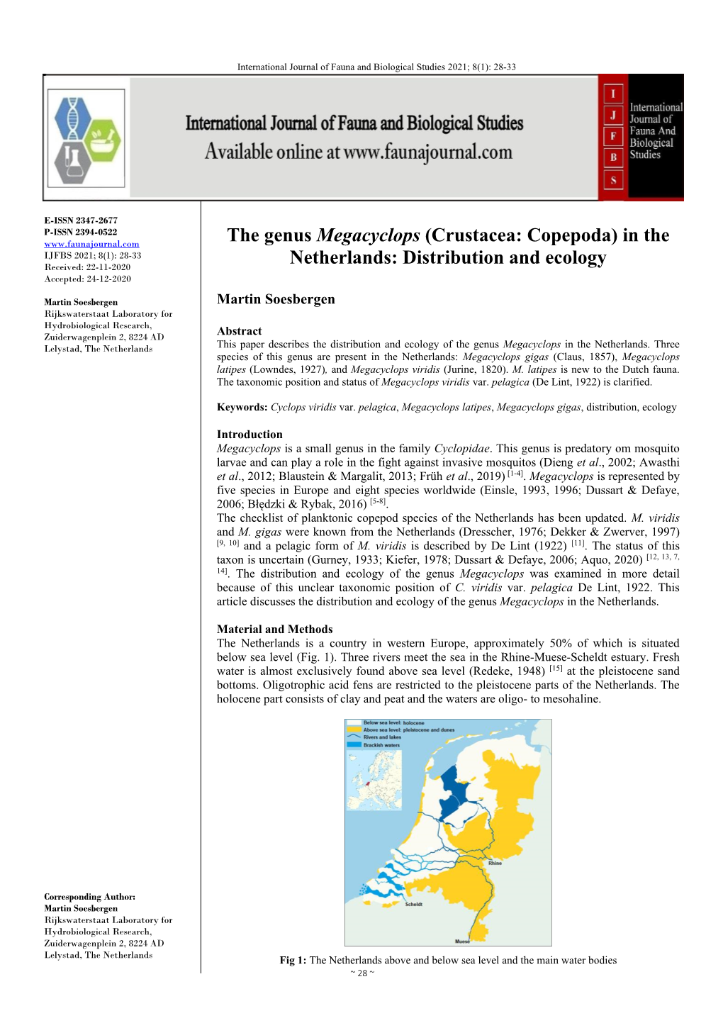 The Genus Megacyclops (Crustacea: Copepoda) in the IJFBS 2021; 8(1): 28-33 Netherlands: Distribution and Ecology Received: 22-11-2020 Accepted: 24-12-2020