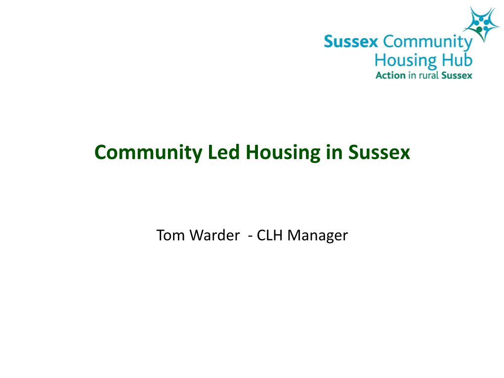 Community Led Housing in Sussex