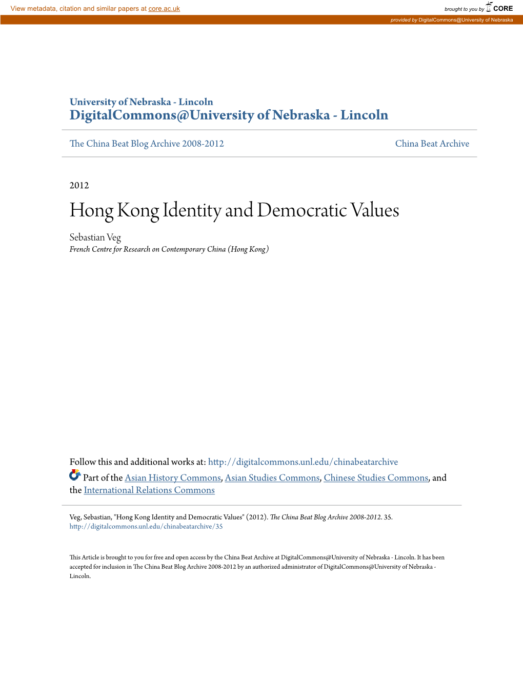 Hong Kong Identity and Democratic Values Sebastian Veg French Centre for Research on Contemporary China (Hong Kong)