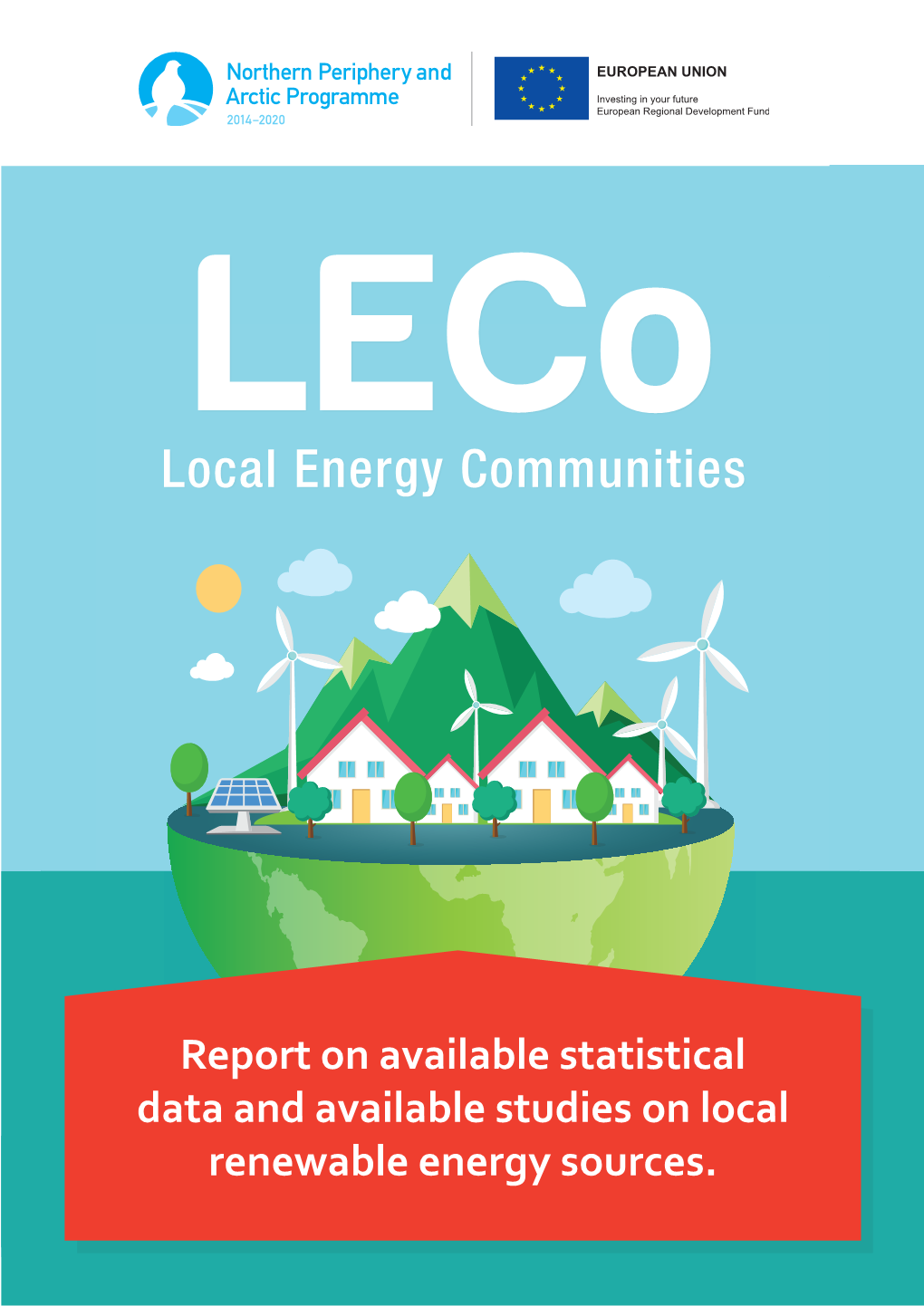 Report on Available Statistical Data and Available Studies on Local Renewable Energy Sources