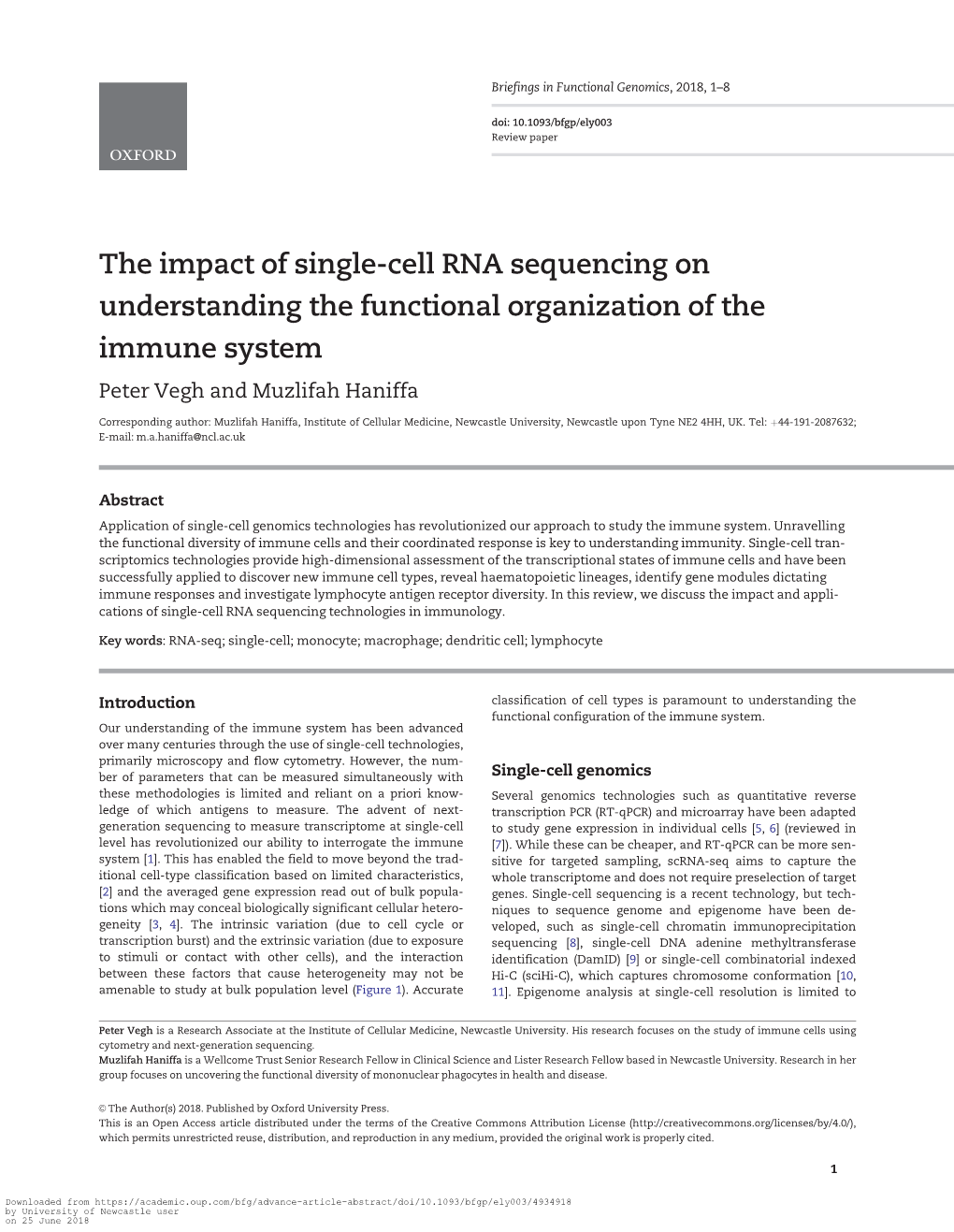 The Impact of Single-Cell RNA Sequencing on Understanding the Functional Organization of the Immune System Peter Vegh and Muzlifah Haniffa