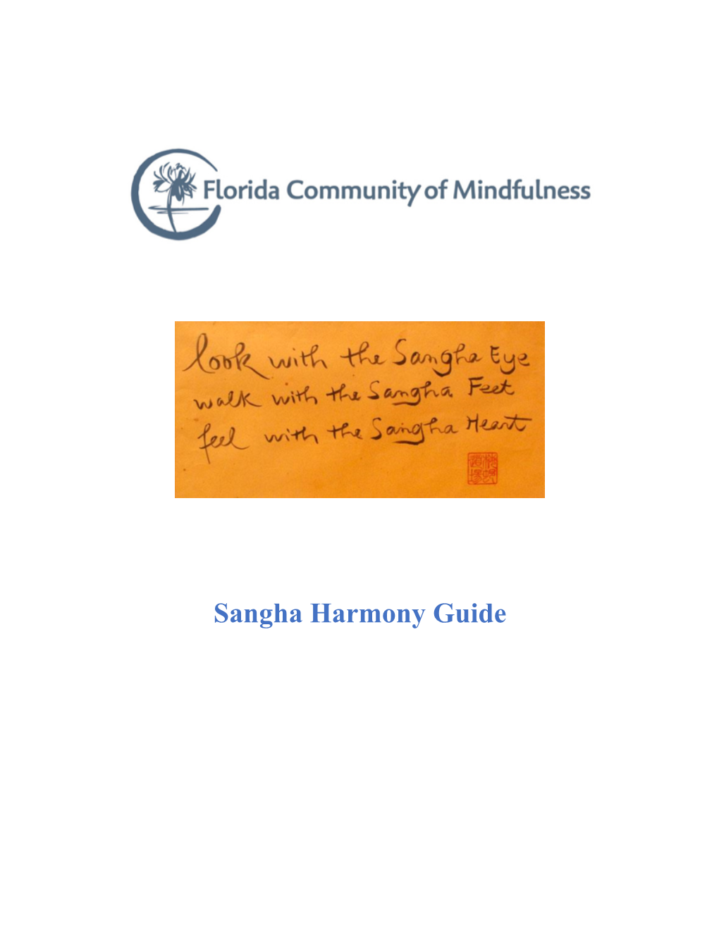 Sangha Harmony Guide