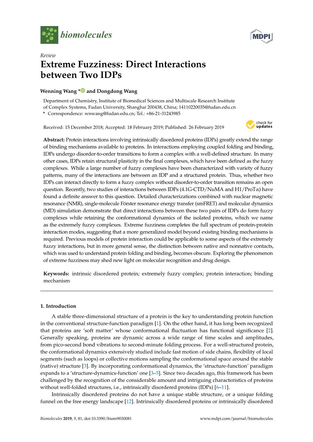 Extreme Fuzziness: Direct Interactions Between Two Idps