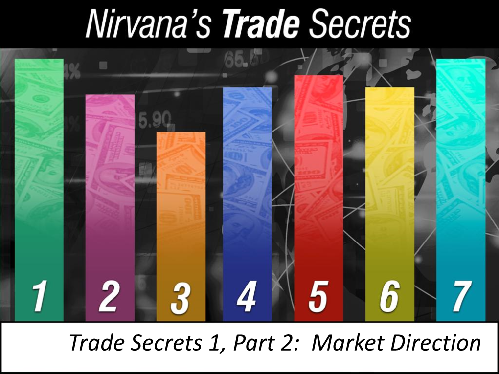 Nirvana's Trade Secrets