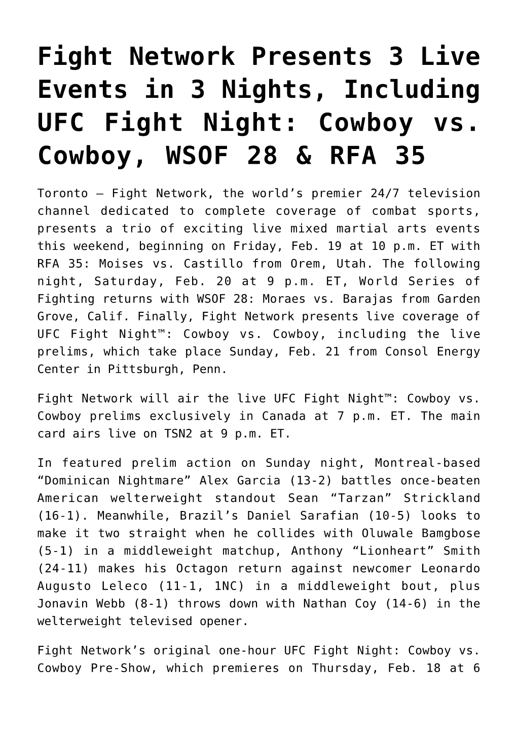 Fight Network Presents 3 Live Events in 3 Nights, Including UFC Fight Night: Cowboy Vs