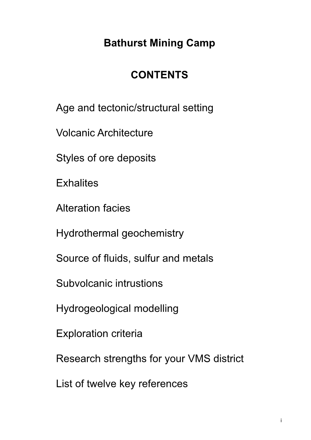 Bathurst Mining Camp CONTENTS Age and Tectonic/Structural Setting