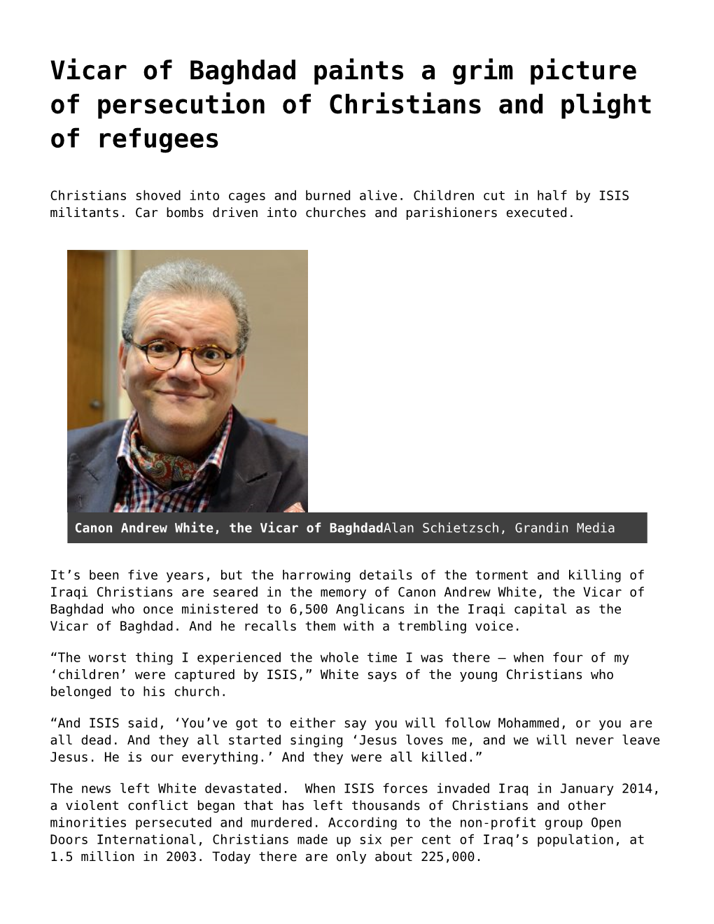 Vicar of Baghdad Paints a Grim Picture of Persecution of Christians and Plight of Refugees