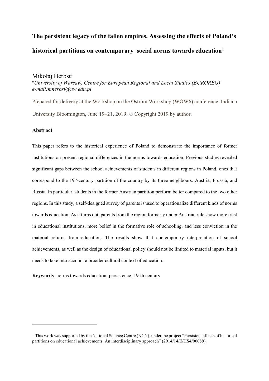 The Persistent Legacy of the Fallen Empires. Assessing the Effects of Poland’S Historical Partitions on Contemporary Social Norms Towards Education1