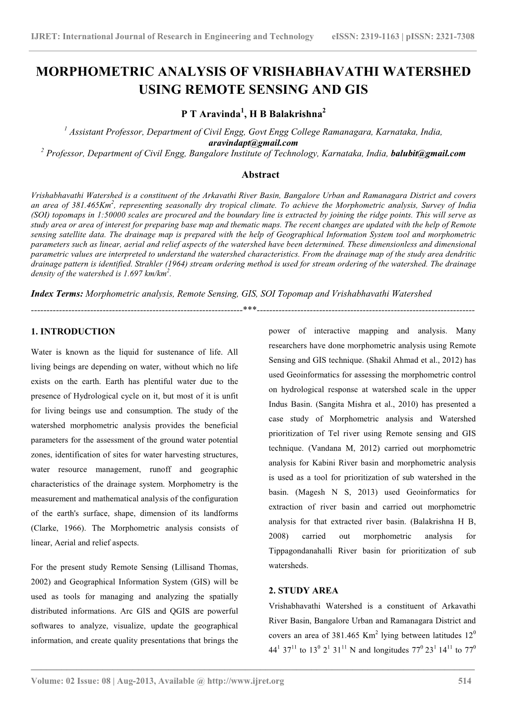 Morphometric Analysis of Vrishabhavathi Watershed Using Remote Sensing and Gis